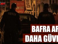 Bafra Artık Daha Güvenli