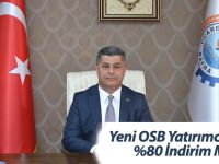 Yeni OSB Yatırımcılarına %80 İndirim Müjdesi