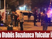 Bafra’da Otobüs Bozulunca Yolcular İsyan Etti !!!