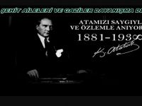 BAFRA ŞEHİT AİLELERİ VE GAZİLER DAYANIŞMA DERNEĞİNİN 10 KASIM MESAJI