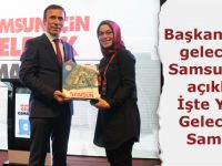 İşte Yakın Gelecekte Samsun