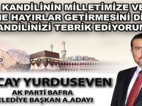 Tuncay Yurduseven;"Mevlit Kandil Mesajı"