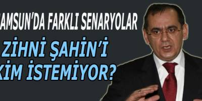 Samsun'da Farklı Senaryolar