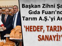 Başkan Zihni Şahin, Gıda Fuarı'nda Tarım A.Ş.'yi Anlattı