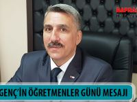 OSMAN GENÇ’İN ÖĞRETMENLER GÜNÜ MESAJI