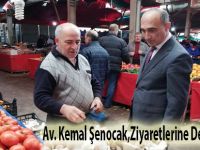 Av.Kemal Şenocak ziyaretlerini Sürdürüyor