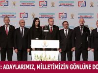 KARAASLAN: ADAYLARIMIZ, MİLLETİMİZİN GÖNLÜNE DOKUNACAK