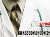 Bafra'da Doktor Doktora Saldırdı
