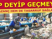 Çöplerden Hem Kazanç Hem De Tasarruf Sağlanıyor