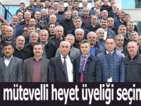 Bafra`da mütevelli heyet üyeliği seçimi yapıldı