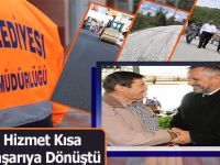 Samimi Hizmet Kısa Sürede Başarıya Dönüştü