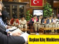 Başkan Kılıç Miniklere Örnek Oluyor
