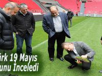 Bafralı Türk 19 Mayıs Stadyumunu İnceledi