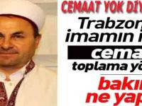Cemaatim Yok Diyen İmamlara Örnek