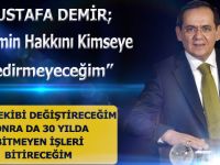 DEMİR;"YETİMİN HAKKINI KİMSEYE YEDİRMEYECEĞİM"