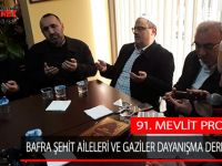 BAFRA ŞEHİT AİLELERİ VE GAZİLER DAYANIŞMA DERNEĞİNDEN 91. MEVLİT PROGRAMI