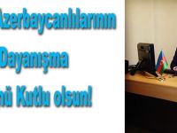 Dünya Azerbaycanlılarının Dayanışma Günü Kutlu olsun!