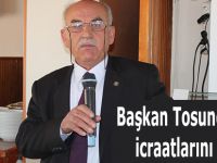 Başkan Tosuner 4 yıllık icraatlarını anlattı