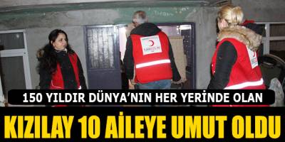 KIZILAY 10 AİLEYE UMUT OLDU
