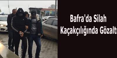 Bafra'da Silah Kaçakçılığında Gözaltı