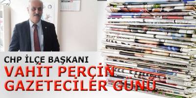 Perçin Gazeteciler Günü Mesajı