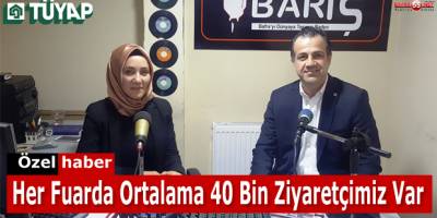 ÇAMAŞ; "2019 YILININ İLK FUARINA HAZIRIZ"