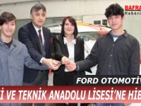 FORD OTOMOTİV’DEN MESLEKİ VE TEKNİK ANADOLU LİSESİ’NE HİBE ARAÇ