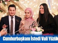 Cumhurbaşkanı İstedi Vali Yüzükleri Taktı