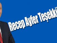Recep Ayfer Teşekkür Etti