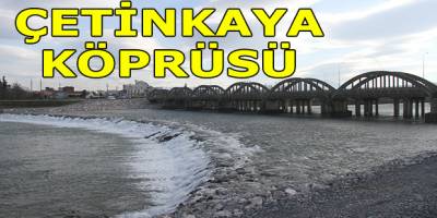 Bafra Çetinkaya Köprüsü