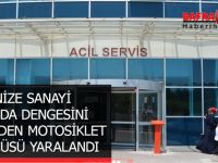 ORGANİZE SANAYİ YOLUNDA DENGESİNİ KAYBEDEN MOTOSİKLET SÜRÜCÜSÜ YARALANDI