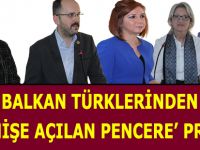 BALKAN TÜRKLERİNDEN ‘GEÇMİŞE AÇILAN PENCERE’ PROJESİ