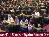 Lovelet’ te Sömestr Tiyatro Günleri Devam Ediyor