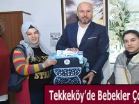 Tekkeköy’de Bebekler Çok Şanslı