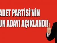 SAADET PARTİSİ’NİN SAMSUN ADAYI AÇIKLANDI!