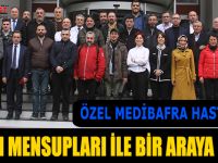 MEDİBAFRA HASTANESİ BASIN MENSUPLARI İLE BİR ARAYA GELDİ