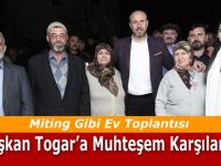 Başkan Togar’a Muhteşem Karşılama