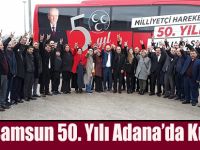 MHP Samsun 50. Yılı Adana’da Kutladı.