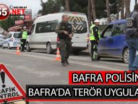 BAFRA’DA TERÖR UYGULAMASI