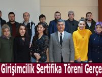 KOSGEB Girişimcilik Sertifika Töreni Gerçekleştirildi