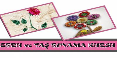 BAFRA BELEDİYESİNDEN EBRU VE TAŞ BOYAMA KURSU