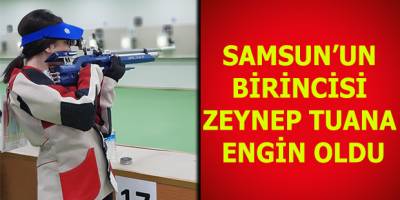 SAMSUN’UN BİRİNCİSİ ‘’ZEYNEP TUANA ENGİN’’ OLDU