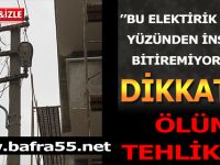 BAFRA’DA BİR İNŞAAT, ELEKTRİK DİREĞİ YÜZÜNDEN TAMAMLANAMIYOR