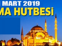 1 MART Bafra Cuma Hutbesi