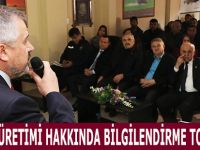 KENEVİR ÜRETİMİ HAKKINDA BİLGİLENDİRME TOPLANTISI