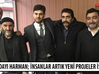 BAŞKAN ADAYI HARMAN; İNSANLAR ARTIK YENİ PROJELER İSTİYOR