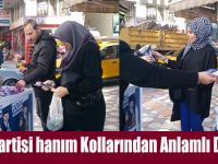 Saadet Partisi hanım Kollarından Anlamlı Davranış