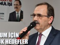 ATAKUM İÇİN BÜYÜK HEDEFLER