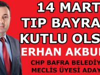 Erhan Akbulut'un 14 Mart Mesajı