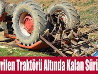 Devrilen Traktörü Altında Kalan Sürücü Öldü